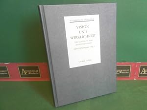 Bild des Verkufers fr Vision und Wirklichkeit - Ein Lesebuch zum Austromarxismus. (= Sozialistische Bibliothek. Abteilung 2: Die Theorie der sterreichischen Sozialdemokratie, Band 2). zum Verkauf von Antiquariat Deinbacher