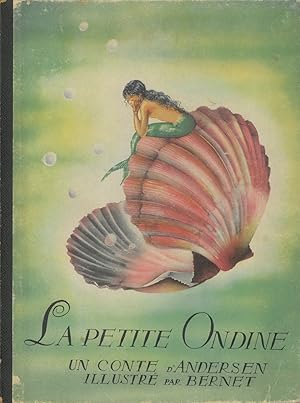 La Petite Ondine. Un Conte.