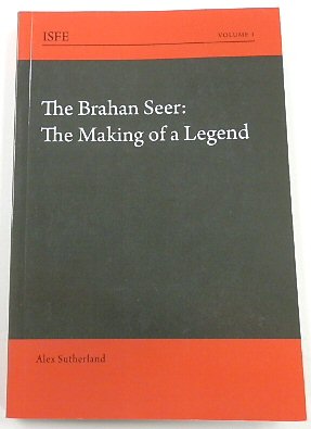 Seller image for The Brahan Seer: The Making of a Legend (ISFE, 1) for sale by PsychoBabel & Skoob Books