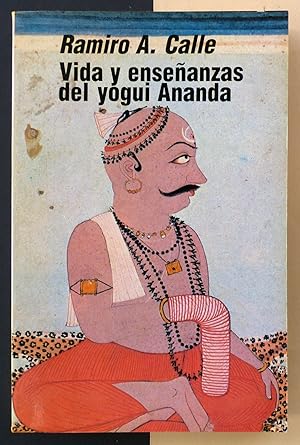 Imagen del vendedor de Vida y enseanzas del yogui Ananda a la venta por Il Tuffatore