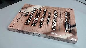 Seller image for The Dead Sea Scrolls and the Jewish Origins of Christianity for sale by BoundlessBookstore