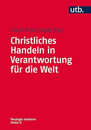 Seller image for Christliches Handeln in Verantwortung fr die Welt for sale by moluna