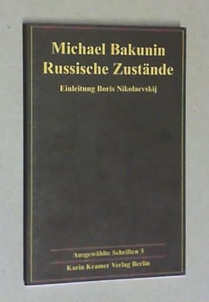 Bild des Verkufers fr Russische Zustnde (1849). Einleitung Boris Nikolaevskij. zum Verkauf von Antiquariat Sander