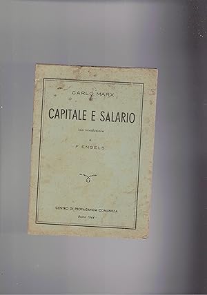 Bild des Verkufers fr Capitale e salario, con introduzione di F. Engels. zum Verkauf von Libreria Gull