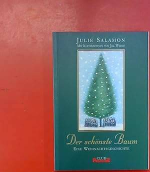 Seller image for Der schnste Baum, eine Weihnachtsgeschichte for sale by biblion2