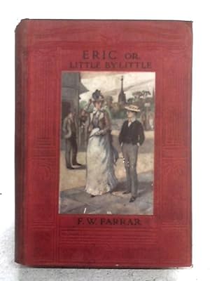 Imagen del vendedor de Eric or, Little By Little a la venta por World of Rare Books
