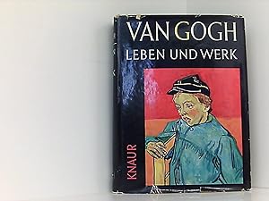 Van Gogh. Leben und Werk. Aus dem Französischen und bearbeitet von Alfred P.Zeller.