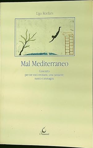 Bild des Verkufers fr Mal Mediterraneo zum Verkauf von Librodifaccia