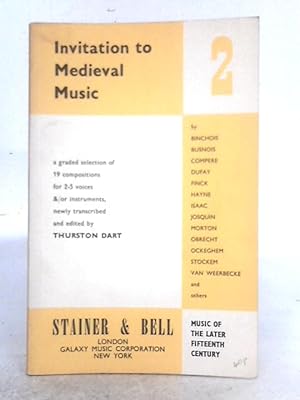 Bild des Verkufers fr Invitation to Medieval Music 2: Music of the Later Fifteenth Century zum Verkauf von World of Rare Books
