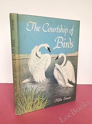 Seller image for THE COURTSHIP OF BIRDS for sale by LOE BOOKS
