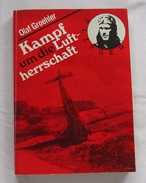 Seller image for Kampf um die Luftherrschaft for sale by Versandhandel fr Sammler