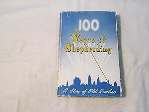100 years of shepherding. A story of old Québec, 1850-1950.