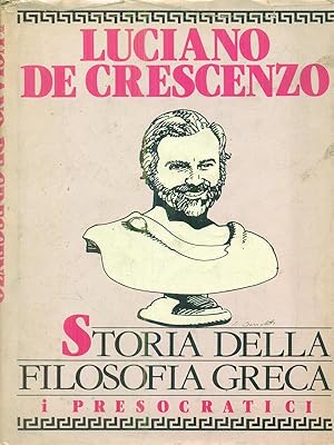 Seller image for Storia della filosofia greca i presocratici for sale by Librodifaccia