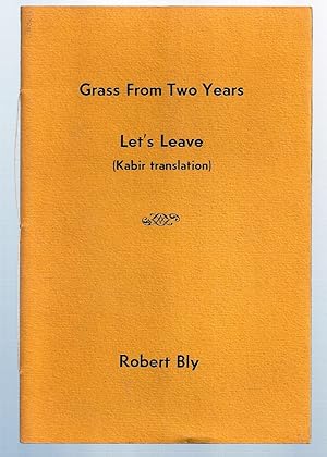 Seller image for GRASS FROM TWO YEARS. LET'S LEAVE for sale by Charles Agvent,   est. 1987,  ABAA, ILAB