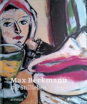 Bild des Verkufers fr Max Beckmann. Die Stillleben zum Verkauf von Klondyke