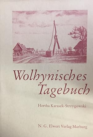 Seller image for Wolhynisches Tagebuch. for sale by Antiquariat J. Hnteler