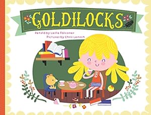 Seller image for Goldilocks for sale by Reliant Bookstore