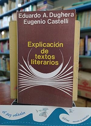 Imagen del vendedor de Explicacin de textos literarios a la venta por Librera El Pez Volador