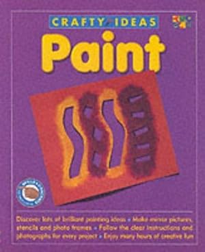 Seller image for Paint (Crafty Ideas S.) for sale by WeBuyBooks