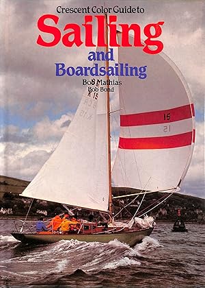 Seller image for Crescent Color Guide to Sailing and Broadsailing for sale by M Godding Books Ltd