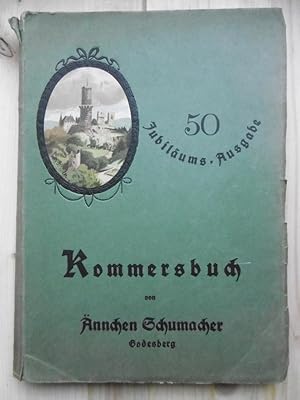 Bild des Verkufers fr Kommersbuch. Sammlung von nnchen Schumacher, Godesberg. [Jubilums-Ausgabe] zum Verkauf von Antiquariat Steinwedel