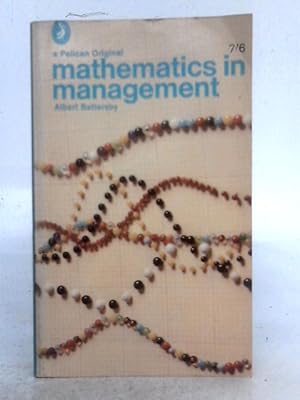 Image du vendeur pour Mathematics in Management mis en vente par World of Rare Books