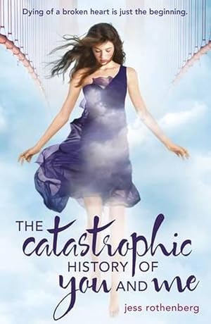 Seller image for The Catastrophic History of You and Me (Paperback) for sale by AussieBookSeller