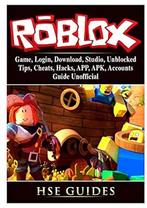Seller image for Roblox Game, Login, Download, Studio, Unblocked, Tips, Cheats, Hacks, APP, APK, Accounts, Guide Unofficial for sale by WeBuyBooks