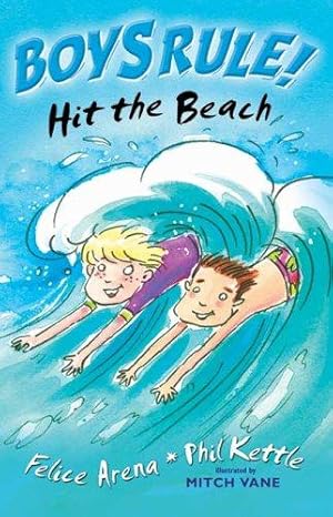 Bild des Verkufers fr Hit the Beach (Boy's Rule!) (Boy's Rule! S.) zum Verkauf von WeBuyBooks