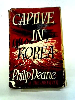 Image du vendeur pour Captive In Korea mis en vente par World of Rare Books