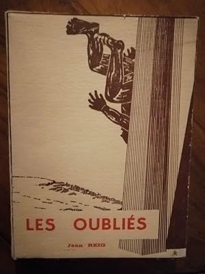 Les oubliés Récits de démineurs 1969 - REIG Jean - Seconde guerre mondiale Militaria Déminage Edi...