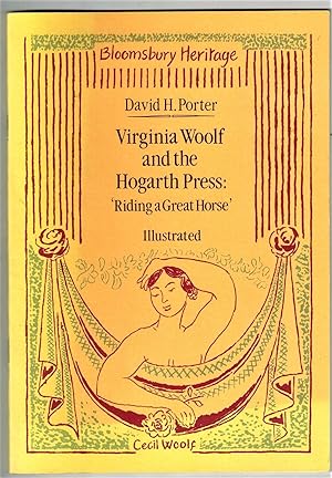 Virginia Woolf and the Hogarth Press: 'Riding a Great Horse'
