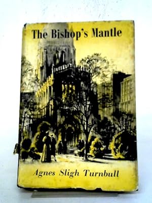 Bild des Verkufers fr The Bishops Mantle zum Verkauf von World of Rare Books