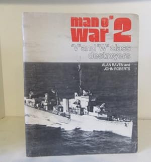 Imagen del vendedor de Man O' War 2 - 'V' and 'W' Class Destroyers. a la venta por BRIMSTONES