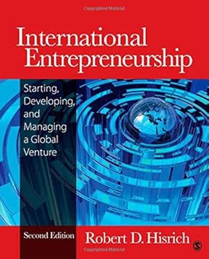 Seller image for International Entrepreneurship: Starting, Developing, and Managing a Global Venture for sale by WeBuyBooks