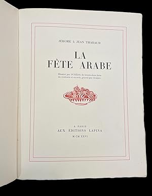 Seller image for La Fte Arabe. Illustr par Surda de 32 bois en couleurs et en noir, gravs par Aubert. Illustrations de Andr Surda for sale by Apple Boutique, Drawings, Prints & Books