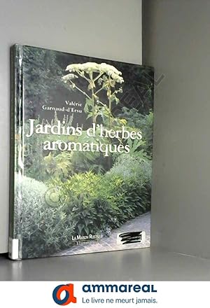 Image du vendeur pour Jardins d'herbes aromatiques mis en vente par Ammareal