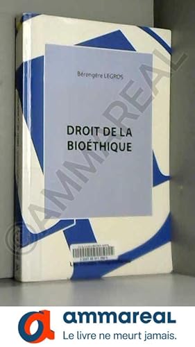 Image du vendeur pour Droit de la biothique mis en vente par Ammareal