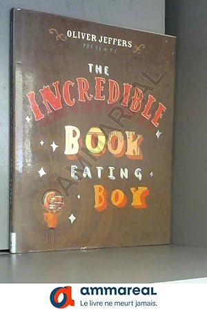 Imagen del vendedor de The Incredible Book Eating Boy a la venta por Ammareal