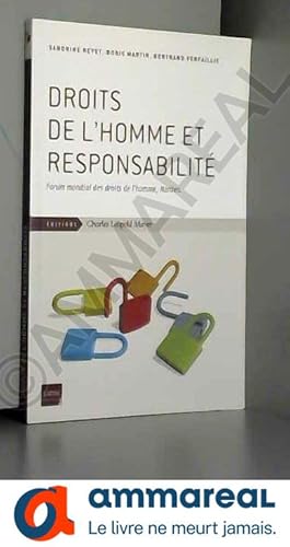 Bild des Verkufers fr Droits de l'homme et responsabilit: Forum mondial des droits de l'homme, Nantes zum Verkauf von Ammareal