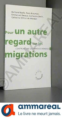 Image du vendeur pour Pour un autre regard sur les migrations mis en vente par Ammareal