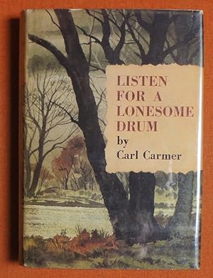 Image du vendeur pour Listen for a lonesome drum : a York State chronicle mis en vente par GuthrieBooks