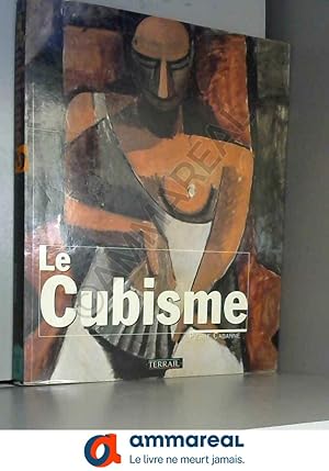 Bild des Verkufers fr Le cubisme zum Verkauf von Ammareal