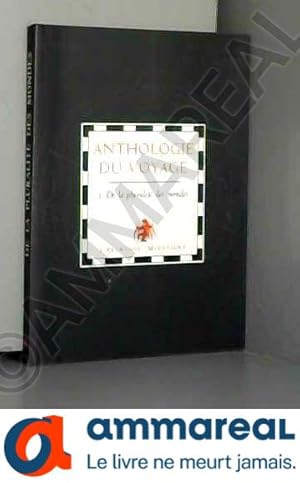 Seller image for Anthologie du voyage : Tome 1, Pluralit des mondes for sale by Ammareal