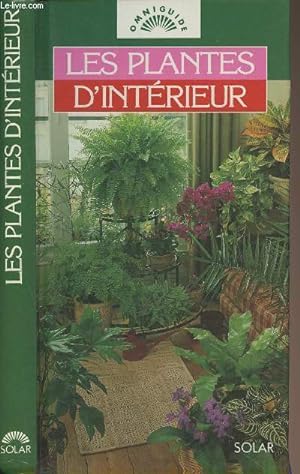 Bild des Verkufers fr Les plantes d'intrieur zum Verkauf von Le-Livre