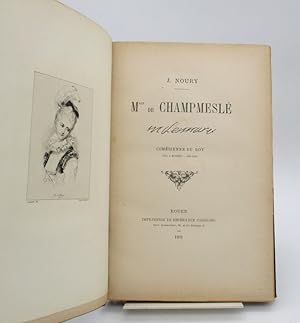 Mlle de Champmeslé. Étude historique et littéraire