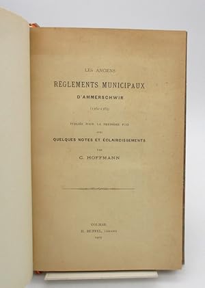 Les Anciens Règlements municipaux d'Ammerschwir (1561-1563)