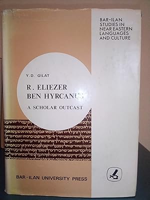 Bild des Verkufers fr R. Eliezer Ben Hyrcanus: A Scholar Outcast zum Verkauf von Library of Religious Thought