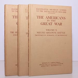 Bild des Verkufers fr The Americans in the Great War. [Complete set.]. Michelin Illustrated Guides to the Battlefields 1914-1918. [An Illustrated History and Guide]. Vol. I: The Second Battle of the Marne; Vol. II: The Battle of St. Mihiel; Vol. III: The Meuse-Argonne Battlefields. NEAR FINE SET IN ORIGINAL CLOTH zum Verkauf von Island Books