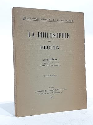 La philosophie de Plotin.
